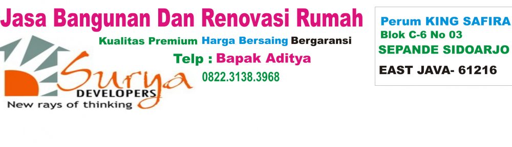 Jasa Bangun Rumah Di Surabaya – Jasa Renovasi Rumah – 0822.3138.3968